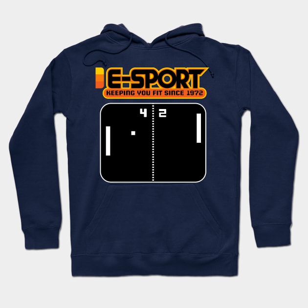 esport keeping you fit since 1972 Hoodie by the gulayfather